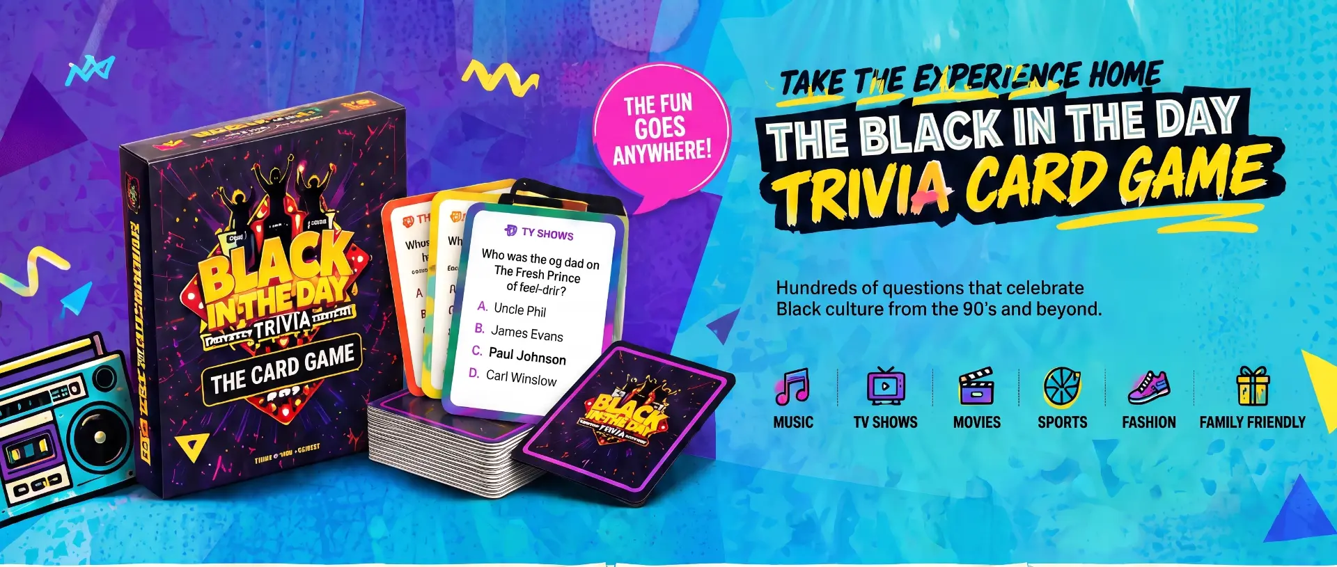 Take the experience home: The Black In The Day Trivia Card Game